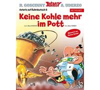 René Goscinny Albert U Asterix Mundart Ruhrdeutsch VI: Keine (Copertina rigida)