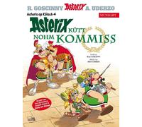 René Goscinny Albert Uderzo Hella Asterix Mundart Kölsch IV: (Copertina rigida)