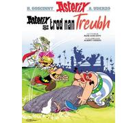 René Goscinny Asterix Agus Trod Nan Treubh (Asterix Sa Gàidhlig / As (Tascabile)