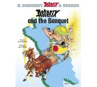 René Goscinny Asterix: Asterix and The Banquet (Tascabile) Asterix