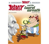 Rene Goscinny Asterix: Asterix and The Laurel Wreath (Copertina rigida) Asterix