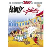 René Goscinny Asterix: Asterix The Gladiator (Tascabile) Asterix