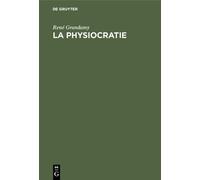 René Grandamy La Physiocratie (Copertina rigida)