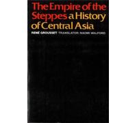 René Grousset Empire of the Steppes (Tascabile)