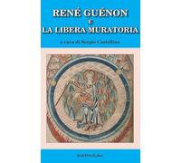 René Guénon e la Libera Muratoria