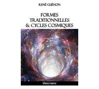 René Guénon Formes traditionnelles et cycles cosmiques (Tascabile)