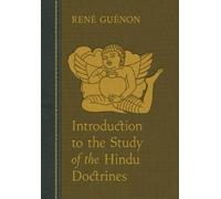 Rene Guenon Introduction to the Study of the Hindu Doctrines (Copertina rigida)