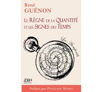 René Guénon Le Règne de la Quantité et les Signes des Temps - éditio (Tascabile)