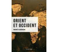 René Guénon Orient et Occident (Tascabile)