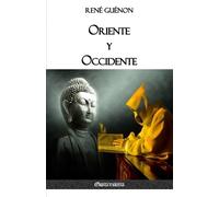 René Guénon Oriente y Occidente (Tascabile)