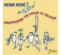 Rene, Henri - Compulsion To Swing In Rhythm