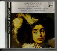 René Jacobs - Airs de Cour , France , XVIIe Siecle