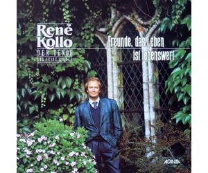 RENE KOLLO - DER TENOR UND SEINE LIEDER - PREUNDE, DAS LEBEN IST LEBENSWERT - DIE SCHONSTEN MELODIEN VON FRANZ LEHAR - ACANTA