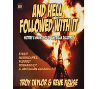 Rene Kruse Troy Taylor And Hell Followed With It (Tascabile)