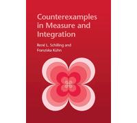 René L. Schilling Franzis Counterexamples in Measure and Inte (Copertina rigida)