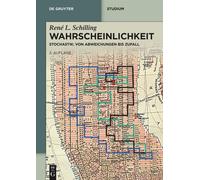 René L Schilling Wahrscheinlichkeit (Tascabile) de Gruyter Studium