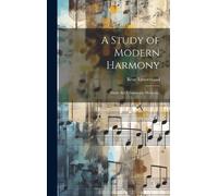 René Lenormand A Study of Modern Harmony (Copertina rigida)