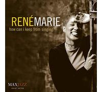 Rene Marie - How Can I Keep From