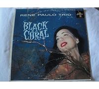 Rene Paulo Trio Black Coral Vinyl Lp 1960 Liberty Records LST 7143 Stereo