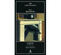 René (Rene) Magritte. Scritti, Volume secondo - ABSCONDITA