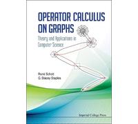 Rene Schott Geo Operator Calculus On Graphs: Theory And Appli (Copertina rigida)