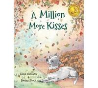 Rene' Schultz A Million More Kisses (Tascabile) Spirit Warrior