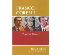 Rene Seghers Franco Corelli (Copertina rigida) Amadeus