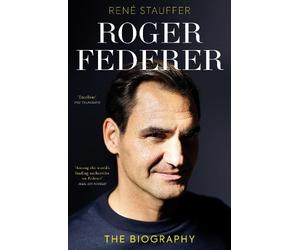 René Stauffer Roger Federer (Tascabile)