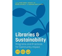 René Tanner Libraries and Sustainability (Tascabile)