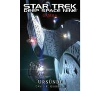 René Ulmer David R. George Star Trek - Deep Space Nine: Gamma - Urs (Tascabile)