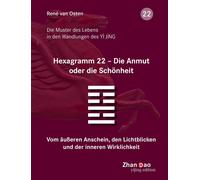 René van Osten H 22 - Die Anmut oder die Schönheit: Vom äußeren Ansc (Tascabile)