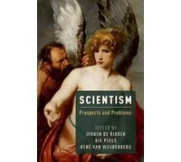 Rene Van Woudenberg Rik Peels Jeroen de Ridder Scientism (Copertina rigida)