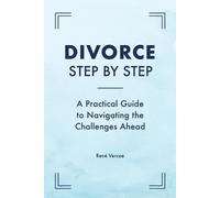 René Vercoe Divorce Step by Step (Tascabile)