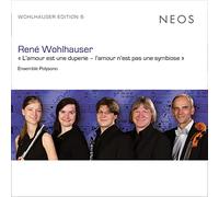 René Wohlhauser - L'Amour Est Duperie / L'Amour N'Est Pas Symbiose