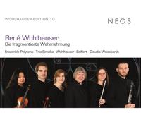 René Wohlhauser René Wohlhauser: Die Fragmentierte Wahrnehmung (CD) Album