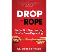 Renea Skelton Drop the Rope (Tascabile)