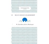 Renee a Mauborgne W Chan Kim Blue Ocean Leadership (Copertina rigida)