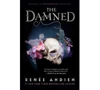 Renée Ahdieh The Damned (Copertina rigida) Beautiful Quartet