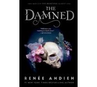 Renée Ahdieh The Damned (Tascabile) Beautiful Quartet