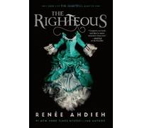Renée Ahdieh The Righteous (Copertina rigida) Beautiful Quartet