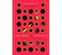 Renée Ahdieh The Wrath & the Dawn (Copertina rigida) Wrath and the Dawn