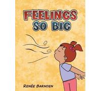 Renee Barnden Feelings So Big (Tascabile)