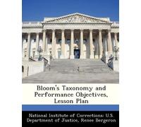 Renee Bergeron Bloom's Taxonomy and Performance Objectives, Lesson P (Tascabile)
