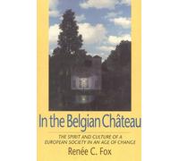 Renee C. Fox In the Belgian Chateau (Tascabile)