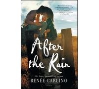 Renée Carlino After the Rain (Tascabile)