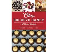 Renee Casteel Cook Ohio Buckeye Candy (Tascabile)