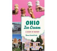 Renee Casteel Cook Ohio Ice Cream (Copertina rigida)