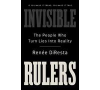 Renée DiResta Invisible Rulers (Copertina rigida)