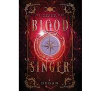 Renee Dugan Bloodsinger: 1 (The Starchaser Saga) (Tascabile)