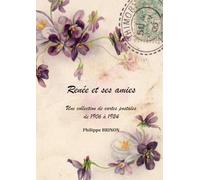 Renée et ses amies: Une collection de cartes postales de 1905 à 1924